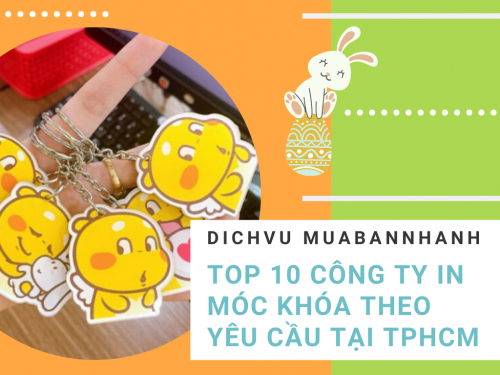 Top 10 công ty in móc khóa mica theo yêu cầu TPHCM